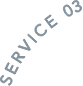 SERVICE 03